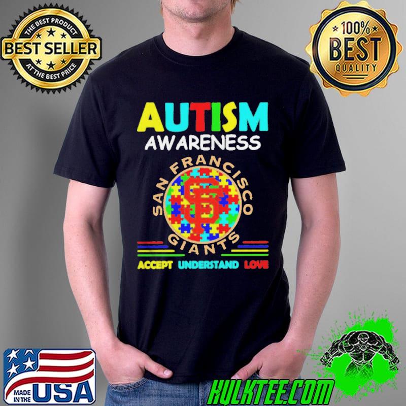 Autism awareness san francisco giants accept understand love Unisex Autism awareness san francisco giants accept understand love Unisex