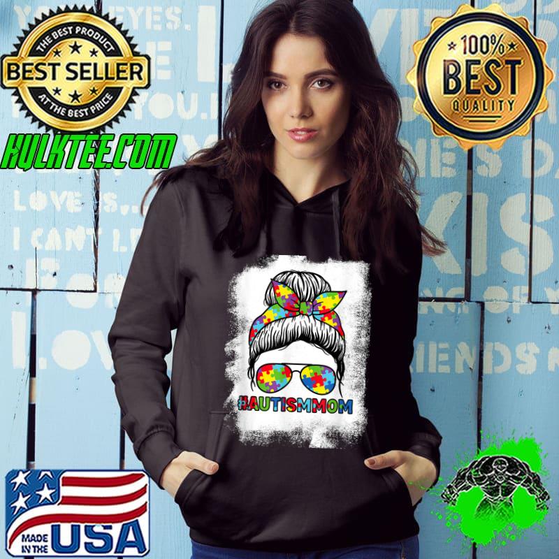 Autism Mom Messy Bun Autism Awareness Mom T-Shirt