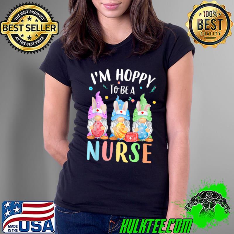 Best Funny Nurse Gnomes Easter Day Shirt Bunny Eggs RN ICU CNA T-Shirt Ladies Tee Best Funny Nurse Gnomes Easter Day Shirt Bunny Eggs RN ICU CNA T-Shirt Ladies Tee