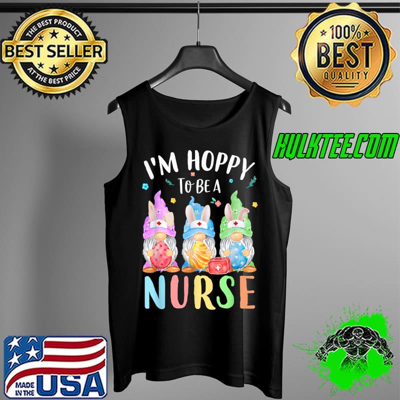 Best Funny Nurse Gnomes Easter Day Shirt Bunny Eggs RN ICU CNA T-Shirt Tank Top Best Funny Nurse Gnomes Easter Day Shirt Bunny Eggs RN ICU CNA T-Shirt Tank Top