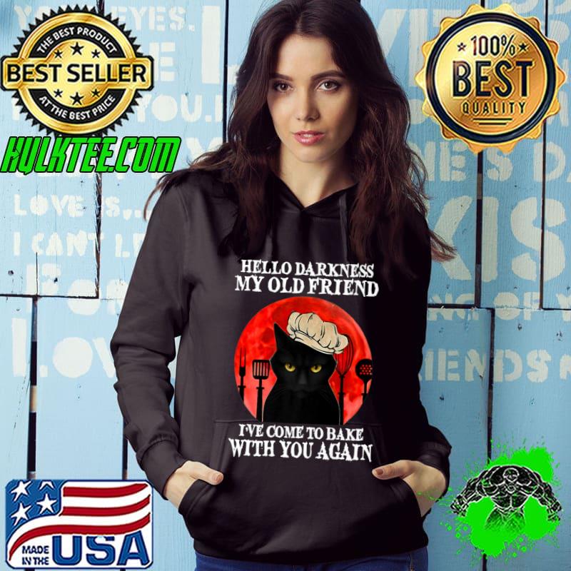 Black Cat Hello Darkness My Old Friend I've Come To Bake Premium T-Shirt Black Cat Hello Darkness My Old Friend I've Come To Bake Premium T-Shirt