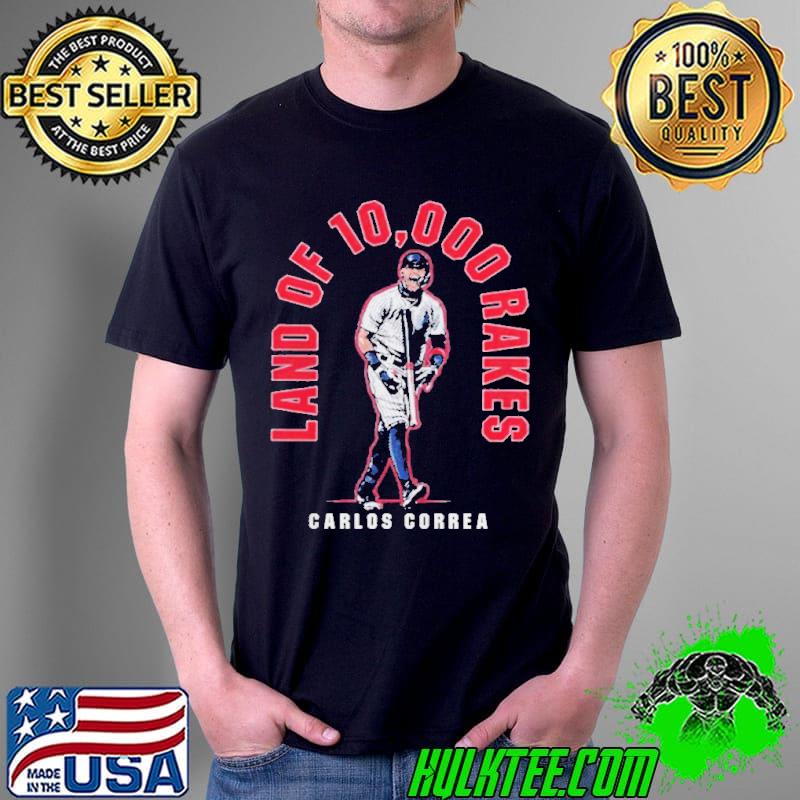 Carlos correa land of 10000 rakes shirt