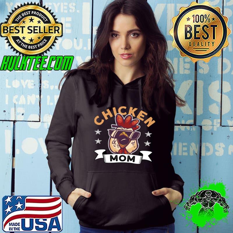 Chicken Mom - Farmer Rooster Hen Chicken T-shirt