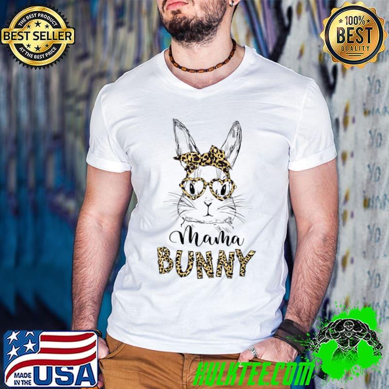 Cute Mama Bunny Face Leopard Glasses Headband Easter Day T-Shirt