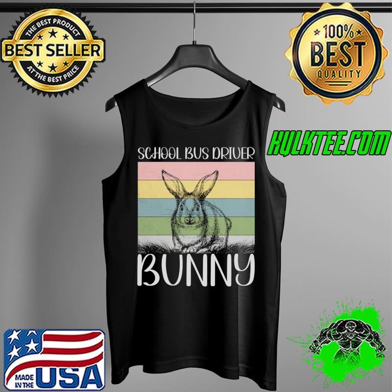 Easter Costume Retro Matching Easter Day School Bus Driver T- Tank Top Easter Costume Retro Matching Easter Day School Bus Driver T- Tank Top