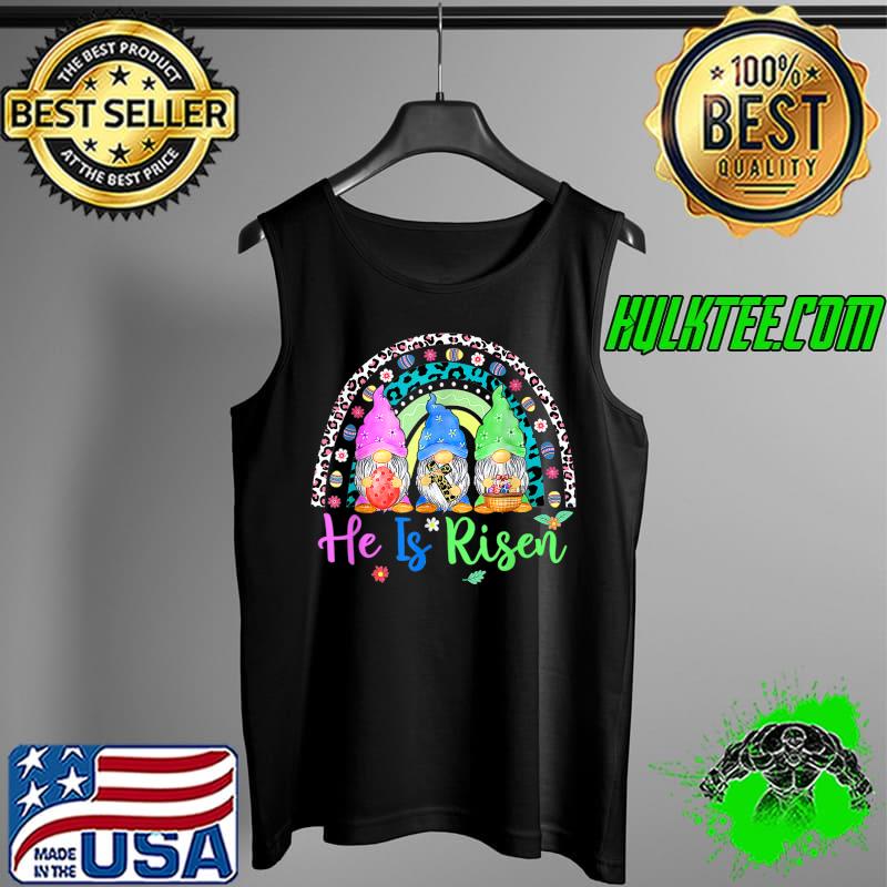 Easter Day For Christian He Is Risen Gnomes Girl Mom Leopard T-Shirt Tank Top Easter Day For Christian He Is Risen Gnomes Girl Mom Leopard T-Shirt Tank Top