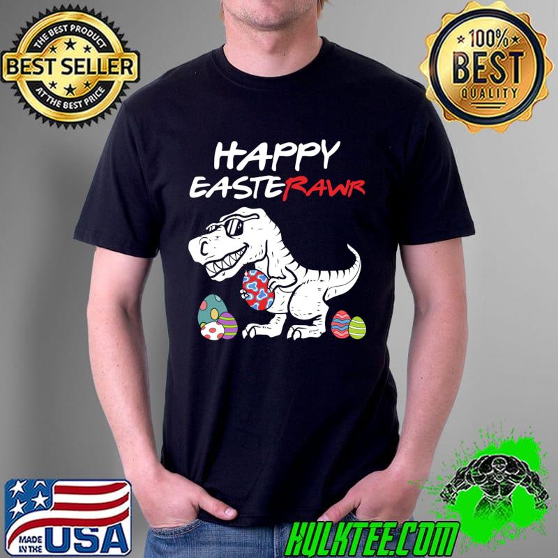 Easter Dinosaur Egg Happy Eastrawr T Rex Dinosaur Boys Kids T- Unisex Easter Dinosaur Egg Happy Eastrawr T Rex Dinosaur Boys Kids T- Unisex