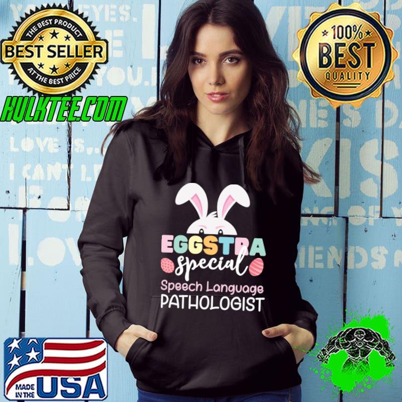 Eggstra Special Speech Language Pathologist Easter Bunny T-shirt