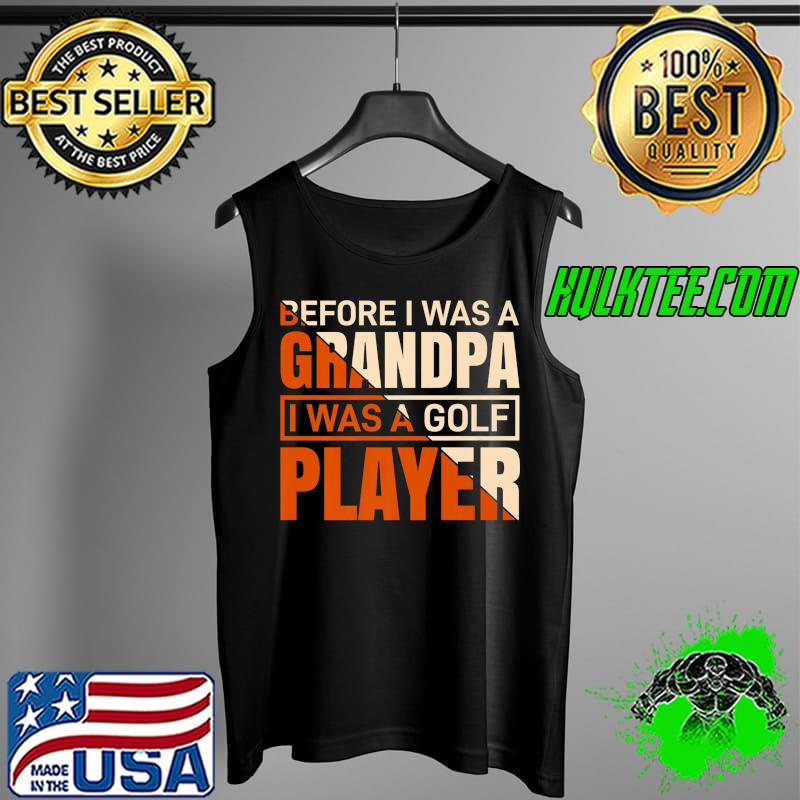 for golfers & golf players FUNNY GOLF Premium T-Shirt Tank Top for golfers & golf players FUNNY GOLF Premium T-Shirt Tank Top