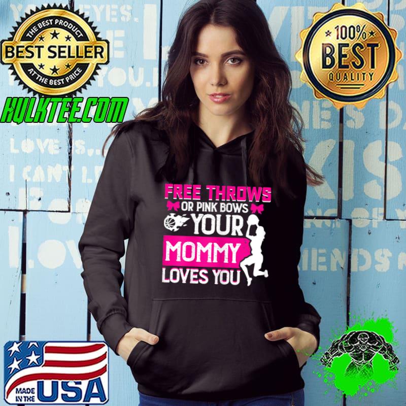 Free Throws or Pink Bows Mommy Loves You Gender Reveal T-Shirt