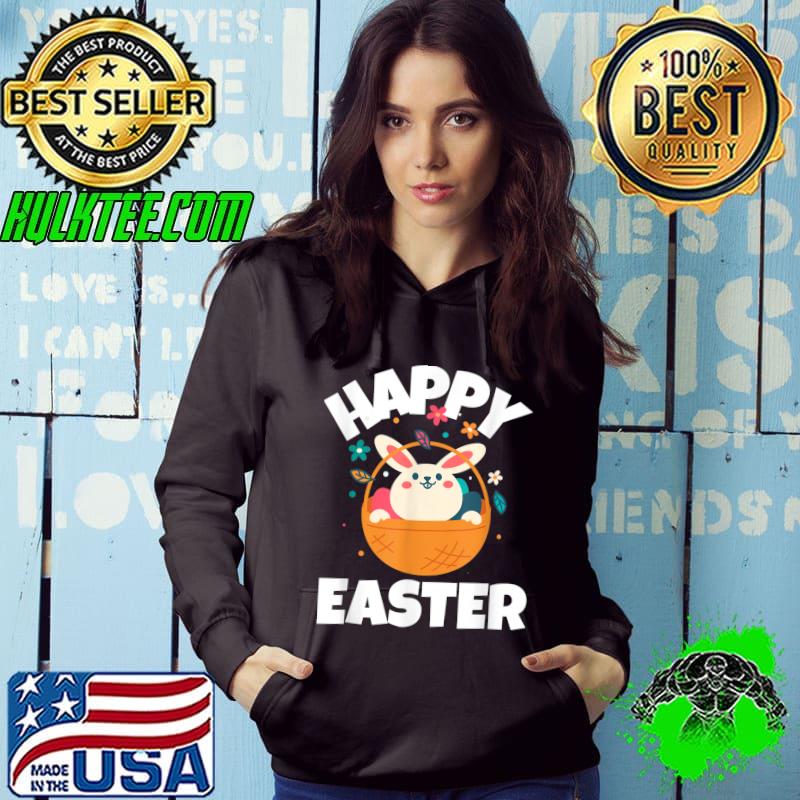 Funny Bunny Basket Easter Girls Boys Toddler Happy Easter T-Shirt