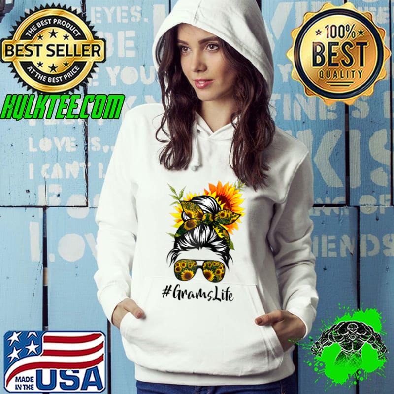 Grams Life Messy Hair Bun Sunflower Women Mother's Day T-shirt
