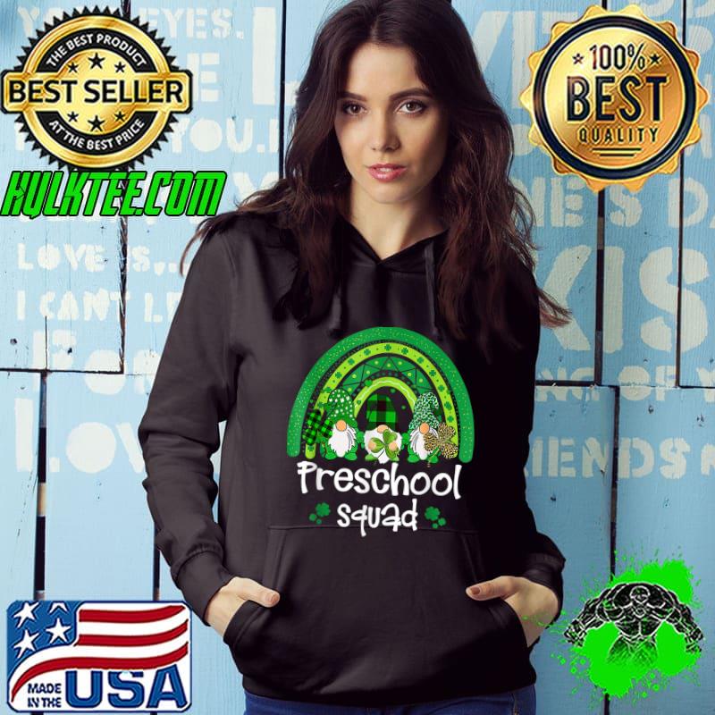 Happy St Patricks Day Preschool Squad Rainbow Gnome T-Shirt Hoodie Happy St Patricks Day Preschool Squad Rainbow Gnome T-Shirt Hoodie