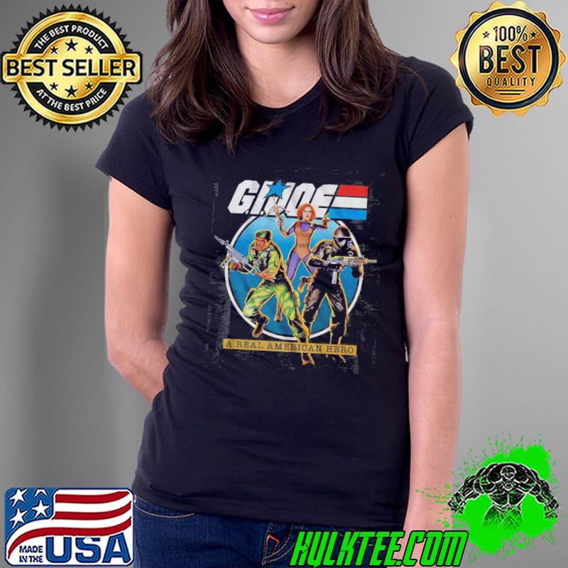 Heroic Trio GI Joe A Real American Hero Shirt Ladies Tee Heroic Trio GI Joe A Real American Hero Shirt Ladies Tee