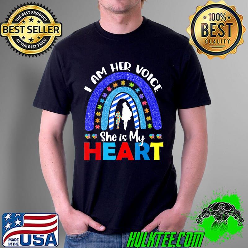 I Am Her Voice She Is My Heart Autism Awareness T-Shirt
