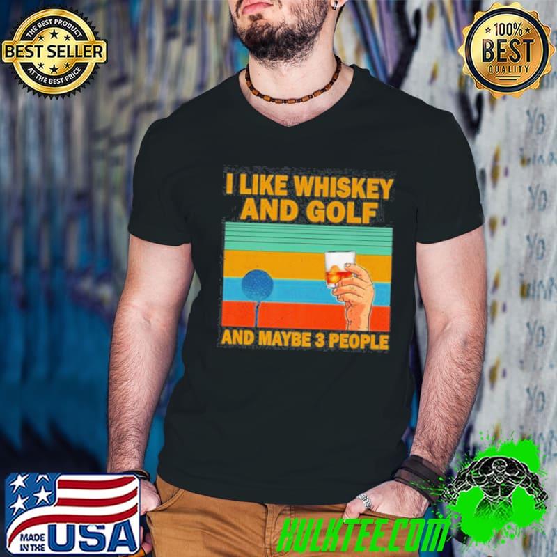 I like bourbon and golf and maybe 3 people vintage Guys V Neck I like bourbon and golf and maybe 3 people vintage Guys V Neck