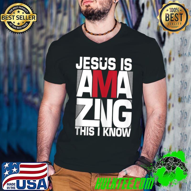 Jesus Is Amazing Love Jesus Christian Christmas T-shirt