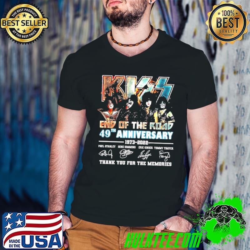 Kiss end of the road 49th anniversary 1973 2022 thank you for the memories signatures shirt