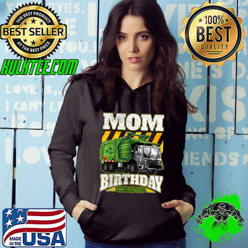 Mom Birthday Crew - Garbage Trucks T-Shirt