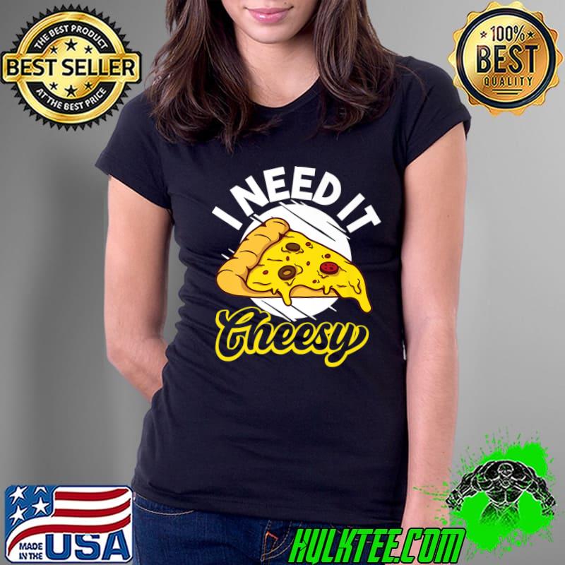 National Pizza Day Cheesy Pizza Foodie Italian Food Lover Premium T-Shirt Ladies Tee National Pizza Day Cheesy Pizza Foodie Italian Food Lover Premium T-Shirt Ladies Tee