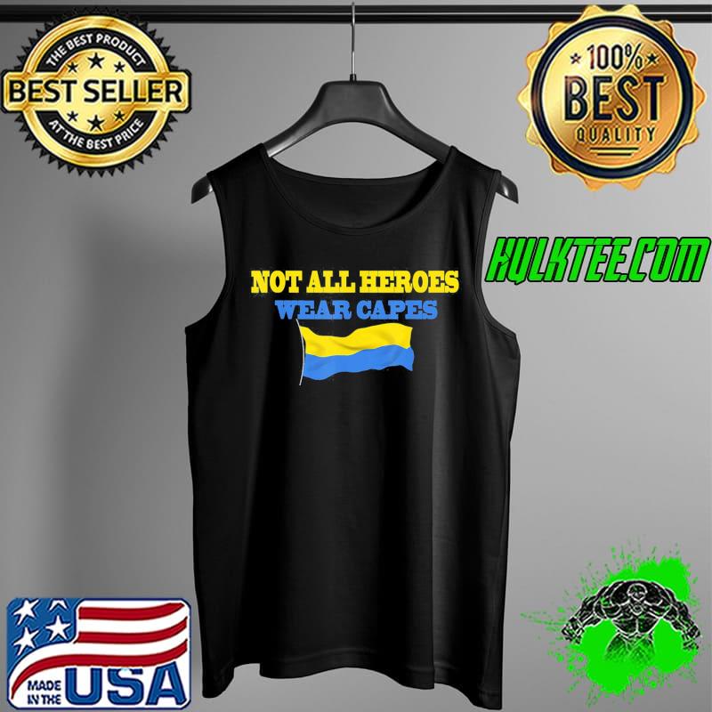 Not all heroes wear capes support Ukraine volodymyr zelensky Tank Top Not all heroes wear capes support Ukraine volodymyr zelensky Tank Top