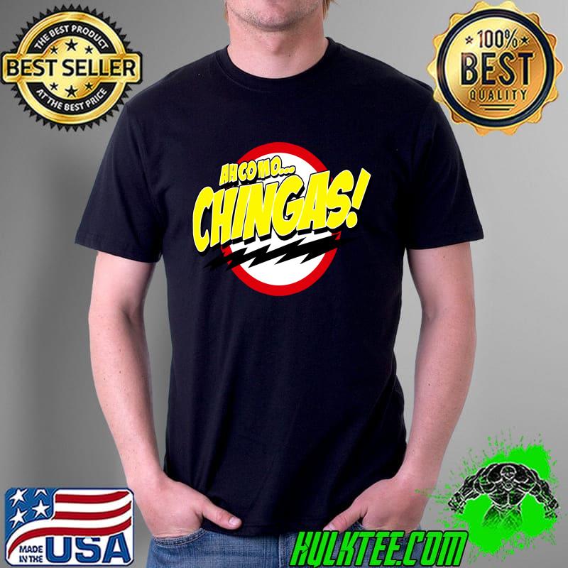 Official AH COMO... FUNNY MEXICAN EXPRESSION COOL GRAPHIC T-shirt