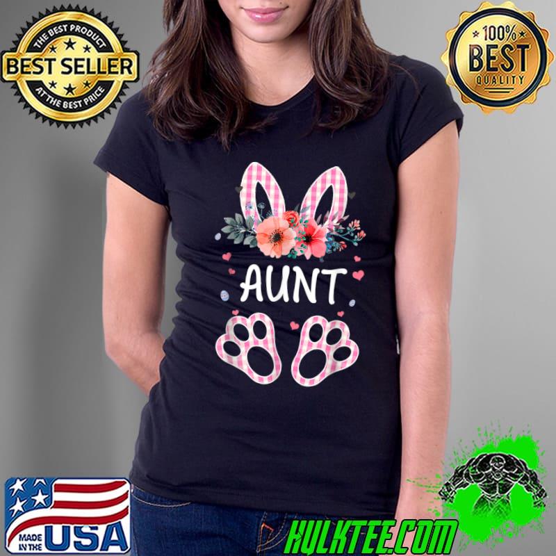 Official Floral Aunt Bunny Cute Happy Easter Mother's Day T-Shirt Ladies Tee Official Floral Aunt Bunny Cute Happy Easter Mother's Day T-Shirt Ladies Tee