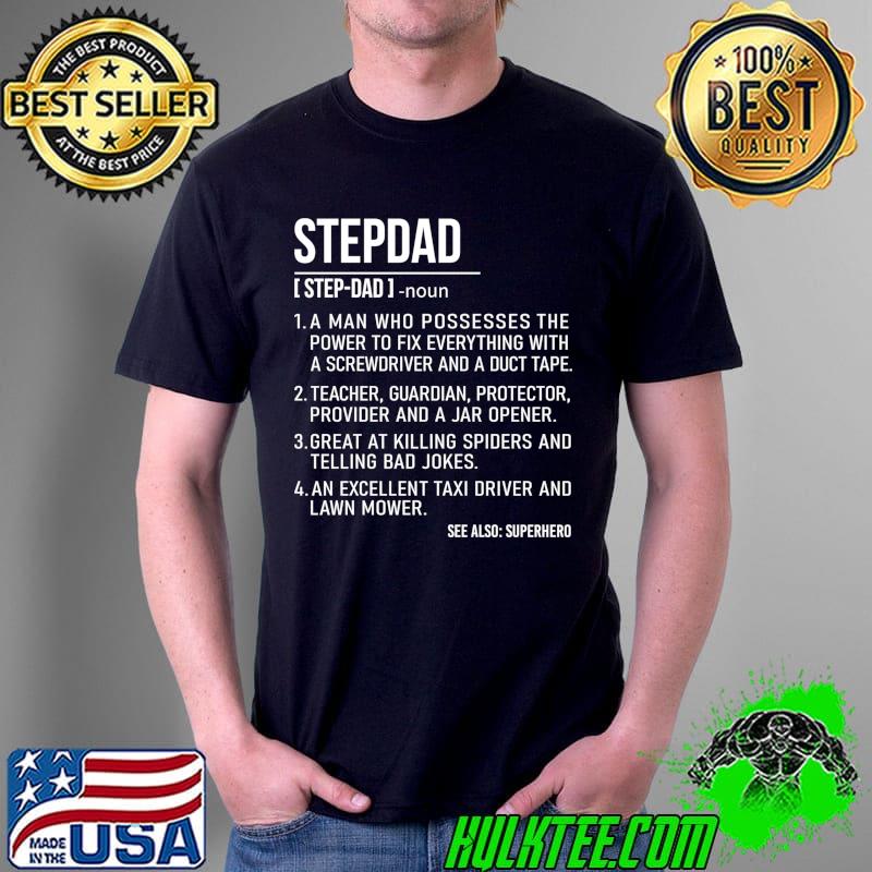 Official Steepfather Nursing Father Adoptive Father Papa T-shirt