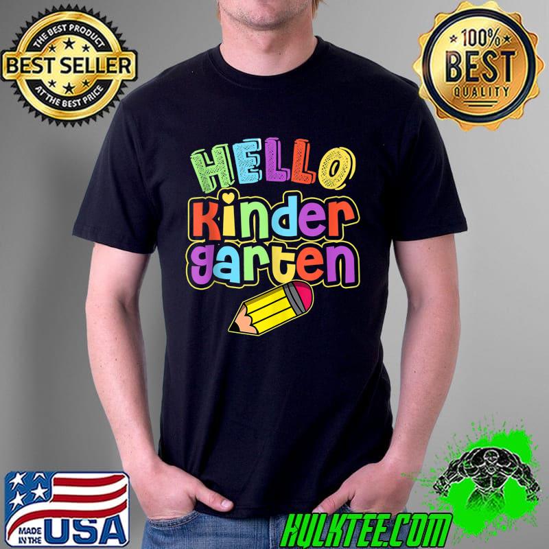Original Hello Kindergarten First Day of Kindergarten Back To School T-shirt