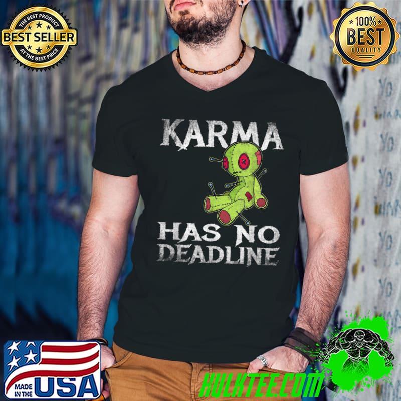 Original Karma Has No Deadline Balance Fate T-Shirt Guys V Neck Original Karma Has No Deadline Balance Fate T-Shirt Guys V Neck