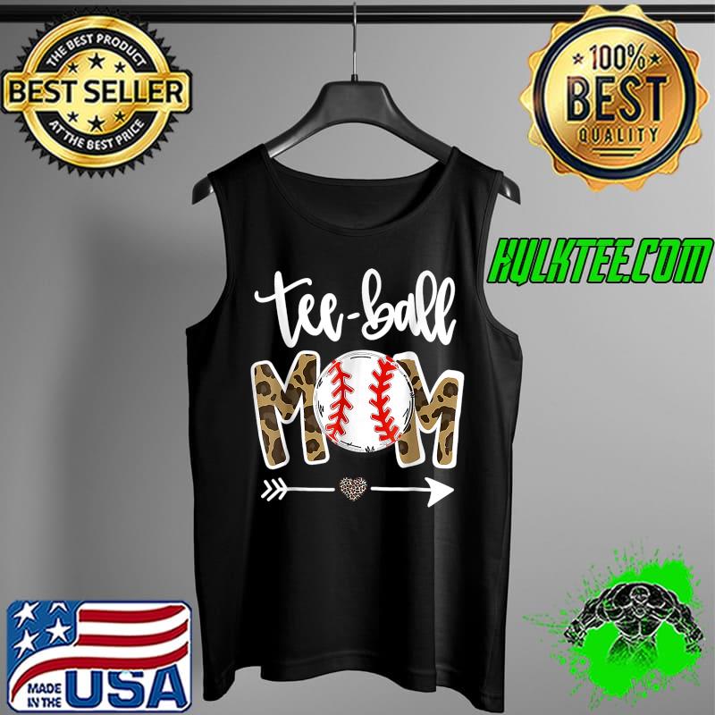 Premium Ball Mom Mother's Day Gift Teeball Mom Leopard Funny T-Shirt Tank Top Premium Ball Mom Mother's Day Gift Teeball Mom Leopard Funny T-Shirt Tank Top