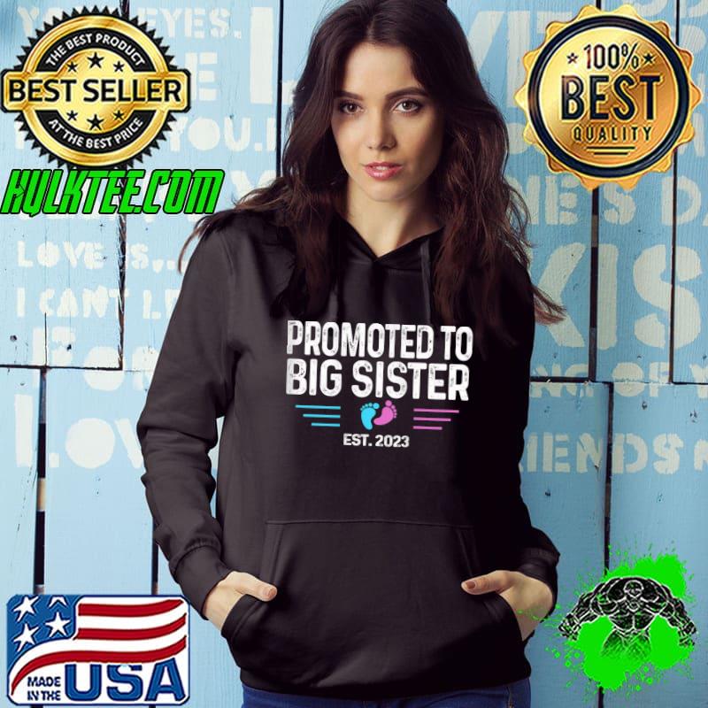 Promoted to Big Sister 2023 - Boys or Girl T-shirt