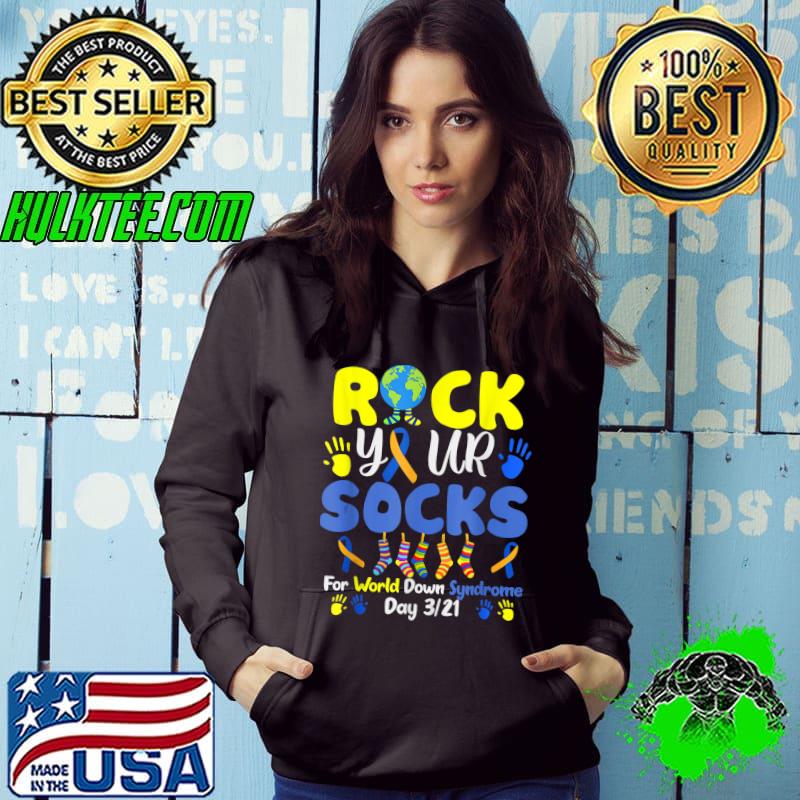 Rock Your Socks For World Down Syndrome Day T-Shirt Hoodie Rock Your Socks For World Down Syndrome Day T-Shirt Hoodie