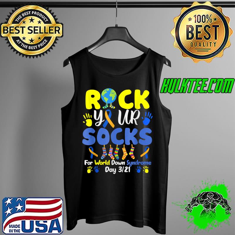 Rock Your Socks For World Down Syndrome Day T-Shirt Tank Top Rock Your Socks For World Down Syndrome Day T-Shirt Tank Top