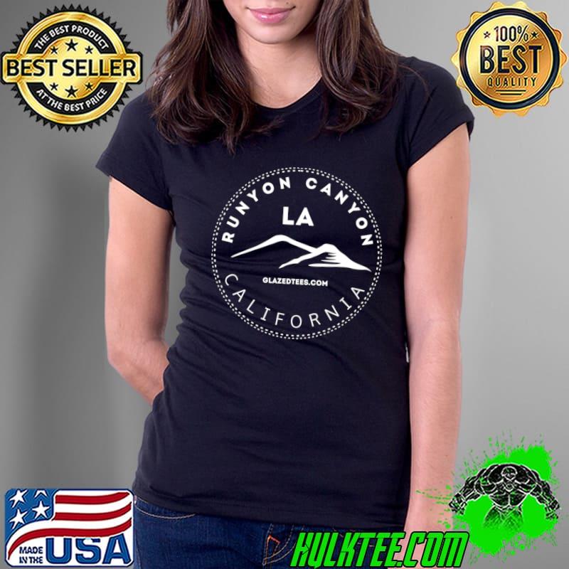 Runyon Canyon Los Angeles - Hollywood California Hiking T-Shirt Ladies Tee Runyon Canyon Los Angeles - Hollywood California Hiking T-Shirt Ladies Tee