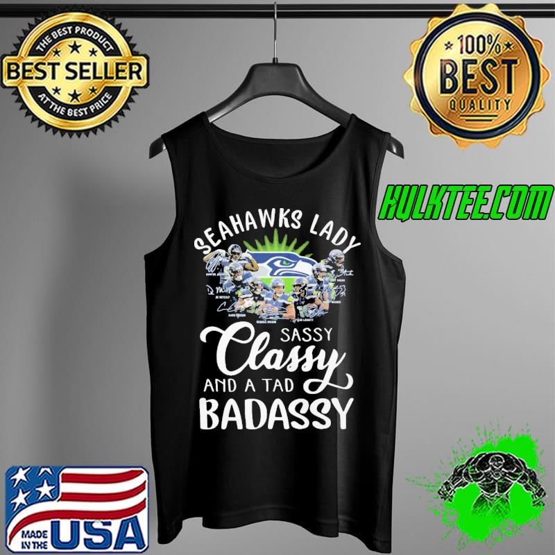 Seattle Seahawks lady sassy classy and a tad badassy signatures Tank Top Seattle Seahawks lady sassy classy and a tad badassy signatures Tank Top