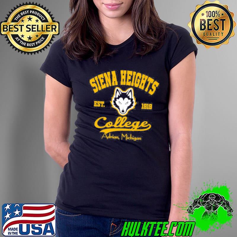 Siena heights est 1919 college adrian michigan Ladies Tee Siena heights est 1919 college adrian michigan Ladies Tee