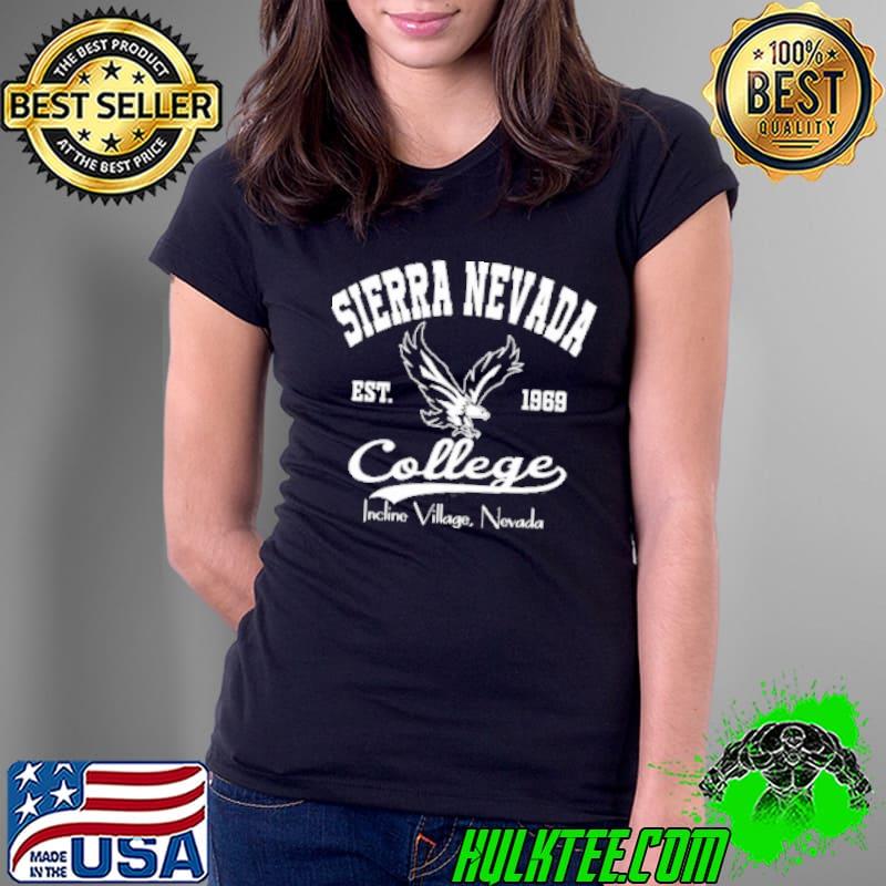 Sierra nevada est 1969 college incline village Ladies Tee Sierra nevada est 1969 college incline village Ladies Tee