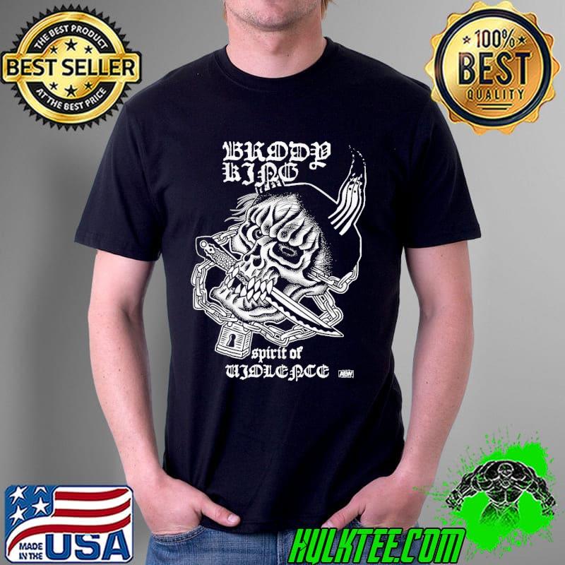 Skull Brody King Spirit of Violence Shirt