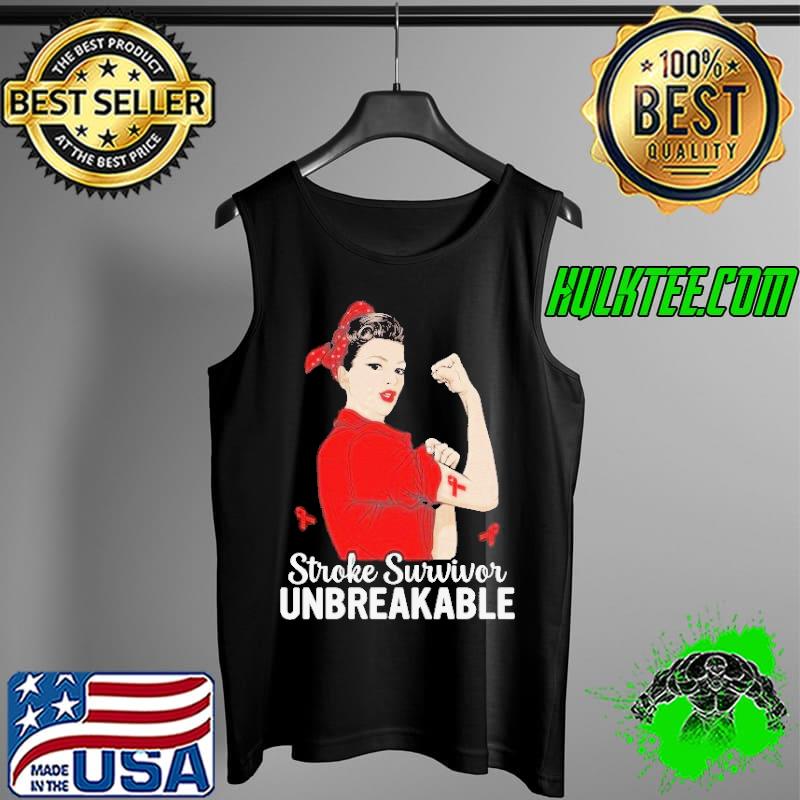 Stroke Survivor Unbreakable Stroke Awareness T-Shirt Tank Top Stroke Survivor Unbreakable Stroke Awareness T-Shirt Tank Top