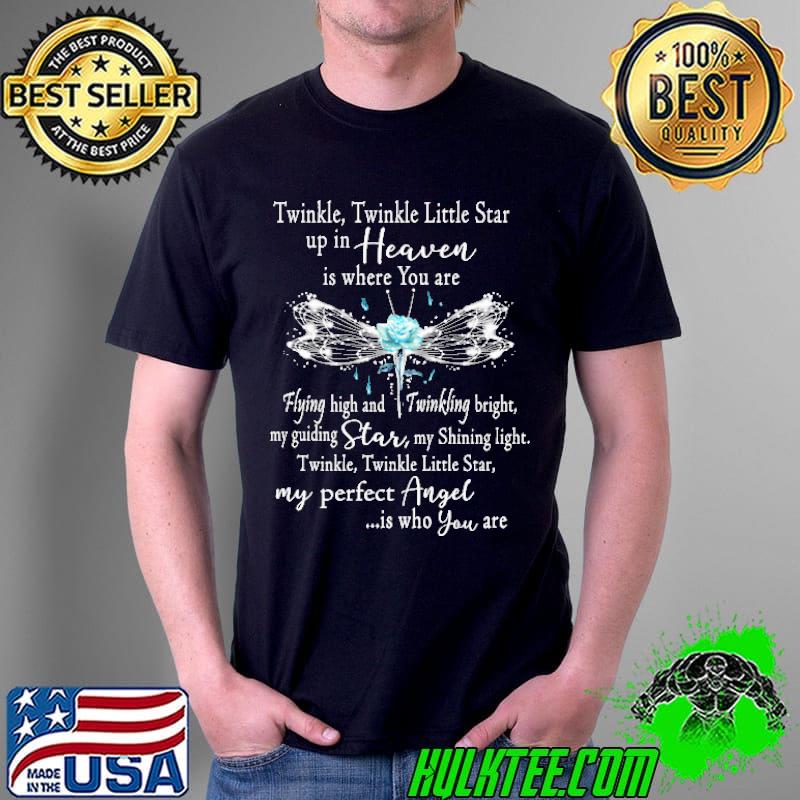 Twinkle Twinkle Little Star Up In Heaven Shirt Unisex Twinkle Twinkle Little Star Up In Heaven Shirt Unisex