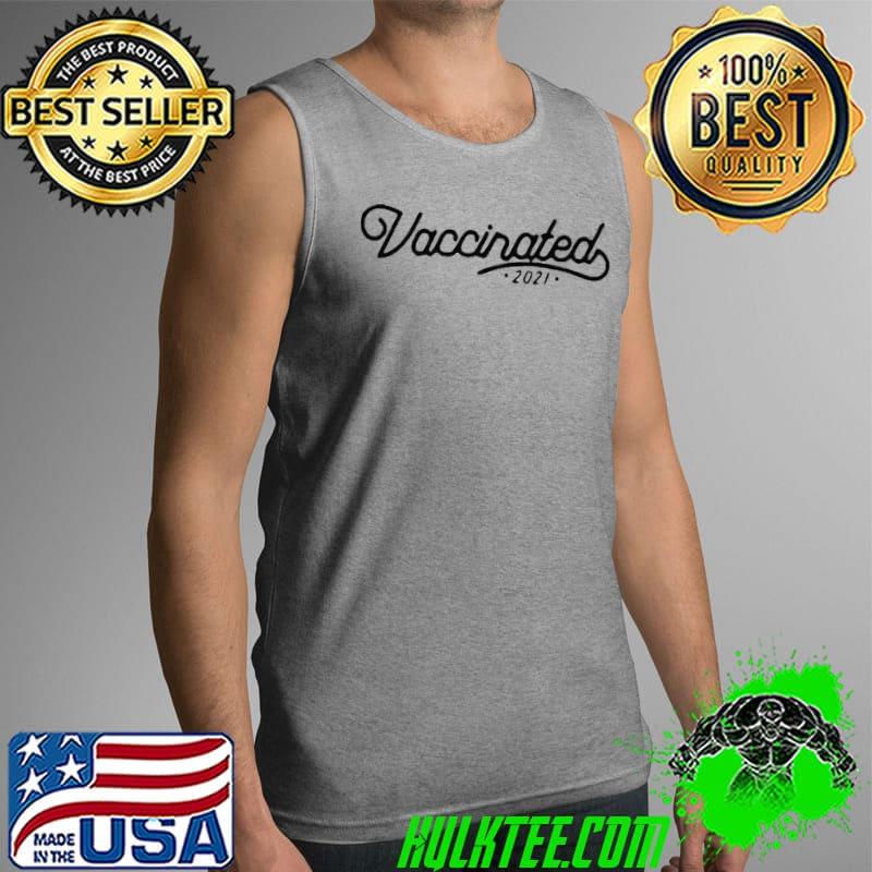 United states vaccinated 2021 Tank Top United states vaccinated 2021 Tank Top
