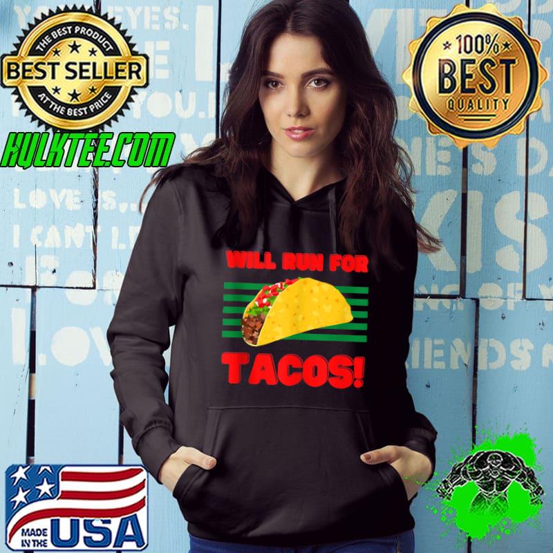 Will Run for Tacos vintage T-shirt