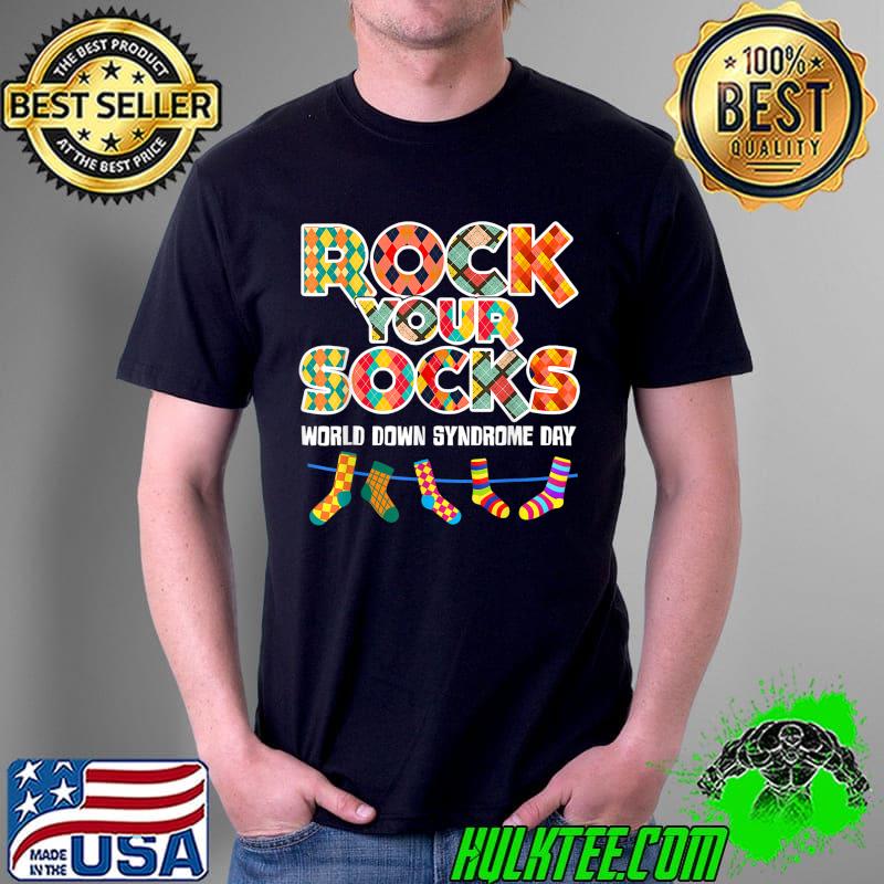 World Down Syndrome Day Rock Your Socks Awareness T-Shirt Unisex World Down Syndrome Day Rock Your Socks Awareness T-Shirt Unisex