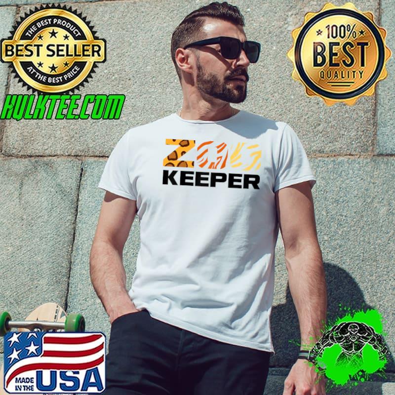 Zookeeper African Savanna Zoo Zookeeper T- Unisex Zookeeper African Savanna Zoo Zookeeper T- Unisex