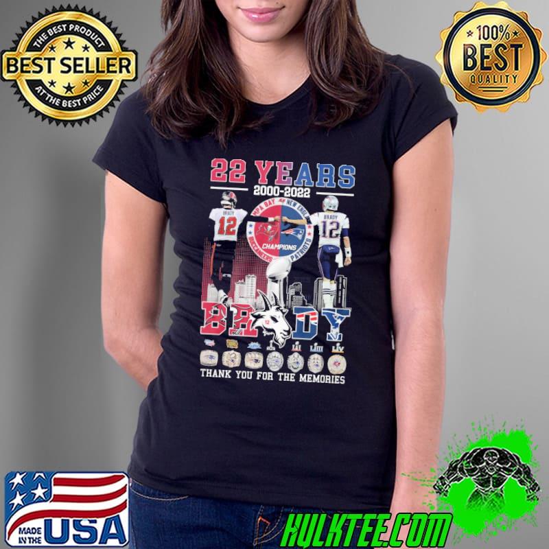 22 years 2000 2022 Mpa bay New engl Buccaneers Patriots Brady thank you for the memories Ladies Tee 22 years 2000 2022 Mpa bay New engl Buccaneers Patriots Brady thank you for the memories Ladies Tee