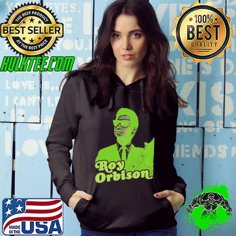 60s old school cool style roy orbison Hoodie 60s old school cool style roy orbison Hoodie