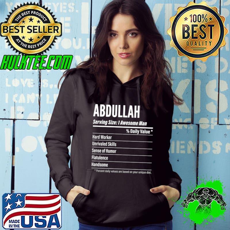 Abdullah Serving Size, Nutrition Label Calories Premium T-Shirt Hoodie Abdullah Serving Size, Nutrition Label Calories Premium T-Shirt Hoodie