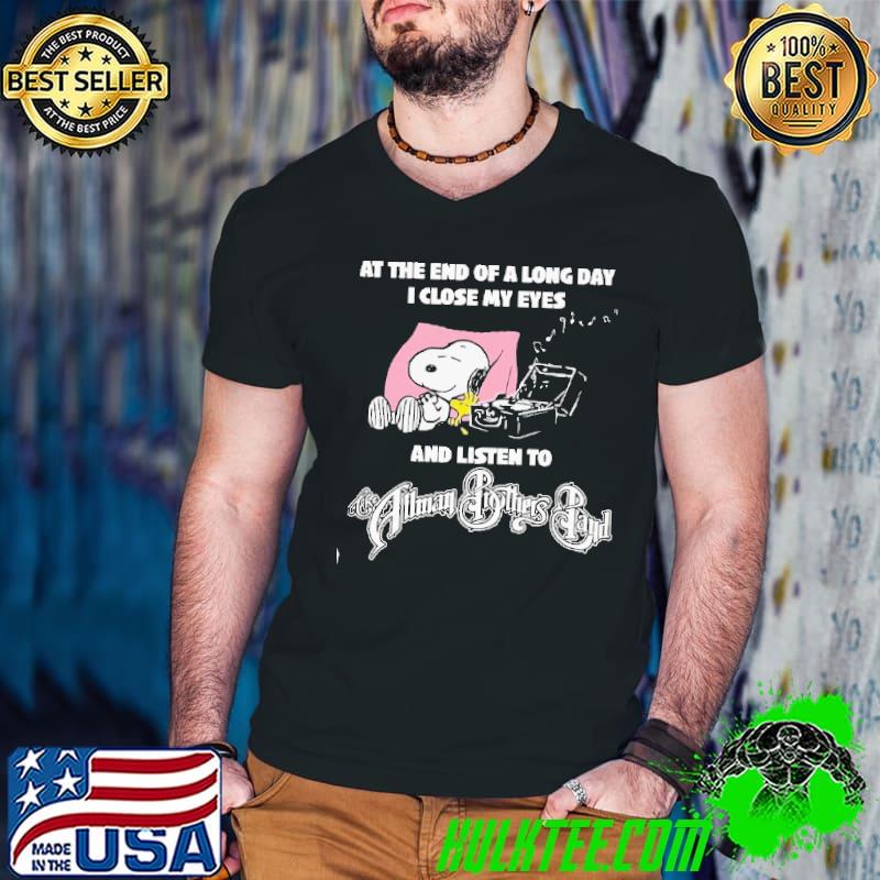 At The End Of A Long Day I Close My Eyes And Listen To Allman Brothers Band Snoopy shirt