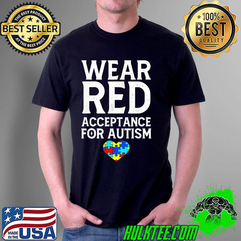 Autism awareness april wear red acceptance for autism shirt